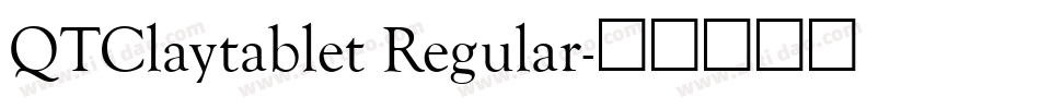 QTClaytablet Regular字体转换